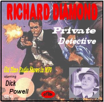 Richard Diamond Private Detective Radio Show